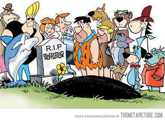 Image from http://themetapicture.com/r-i-p-cartoon-network/. It's very easy to find internet art despising new Cartoon Network.  This image made me laugh because what are Hannah Barbara cartoons doing there?  It's so funny it has to be a parody of the fan hate.